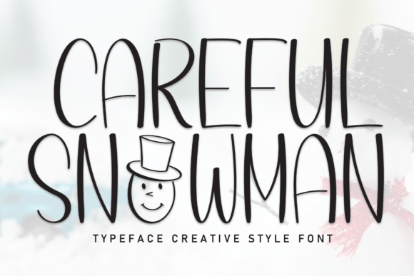 Careful Snowman Font for Craft Projects