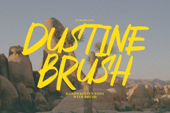 Dustine Brush: A Font with Personality