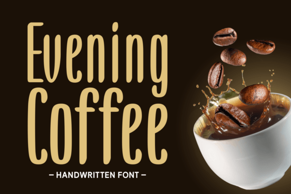 Evening Coffee Font for Business