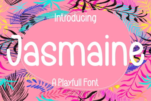Jasmaine: A Soft, Stylish Typeface